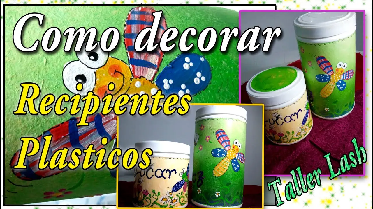 decoracion de recipientes de plastico - Cómo se decoran frascos de plástico