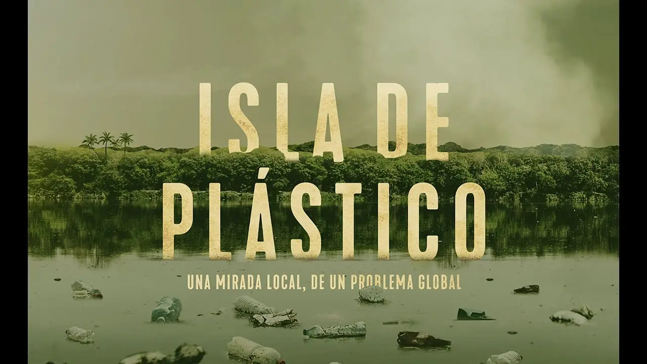 islas de plastico documental - Cuál es el tema principal del documental isla de plástico