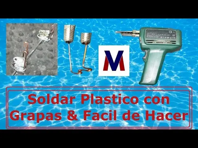 como hacer soldador de plastico - Qué alambre se usa para soldar plástico