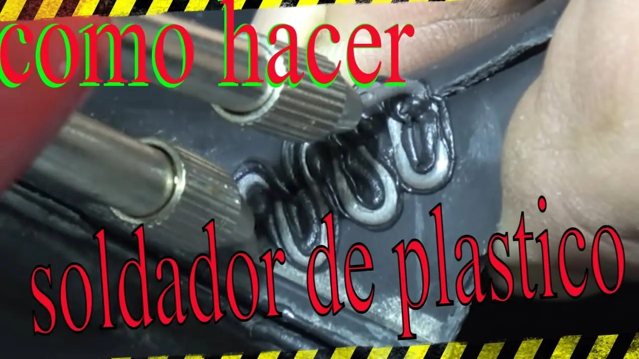 como hacer soldador de plastico - Qué se necesita para hacer un soldador