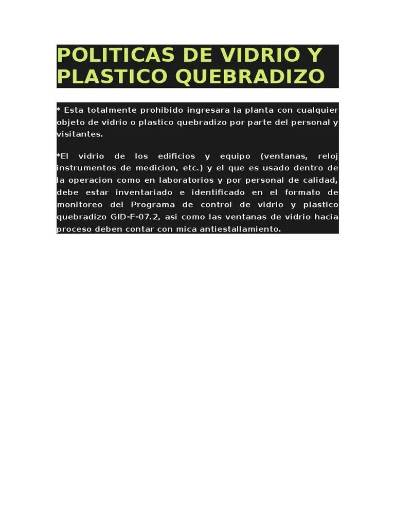 politica de vidrio y plastico quebradizo - Qué ventajas y desventajas ofrecen los materiales de vidrio frente a los de plástico